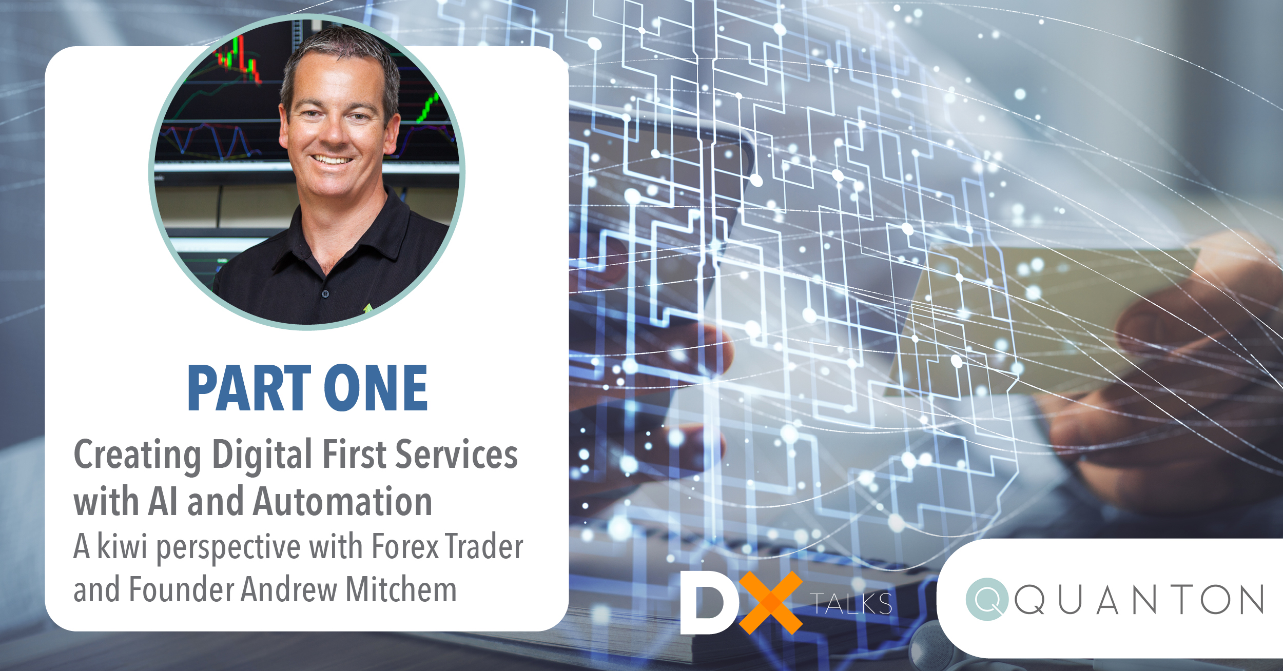 Creating Digital First Products and Services - Andrew Mitchem