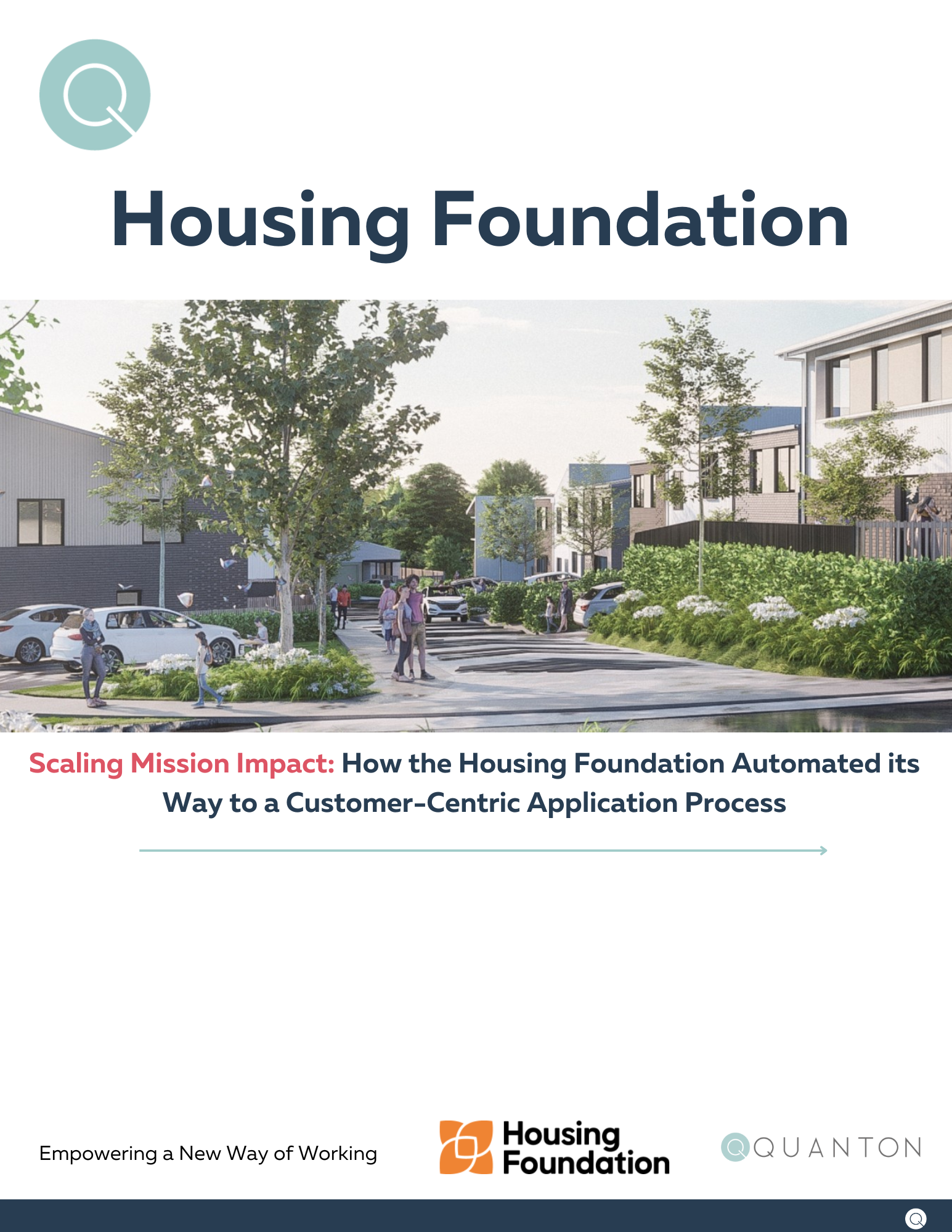 Scaling Mission Impact How the Housing Foundation Automated its Way to a Customer-Centric Application Process  Case Study